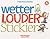 Wetter, Louder, Stickier: A Baby Blues Collection (Volume 38)