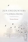 Zen Encounters wi...
