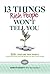 13 Things Rich People Won't Tell You by Jennifer Merritt