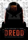 Dredd: The Illustrated Script and Visuals