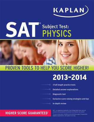 Kaplan SAT Subject Test: Physics 2013-2014