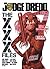 Judge Dredd: The XXX Files