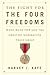The Fight for the Four Free...