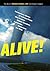 Alive!