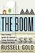 The Boom: How Fracking Igni...