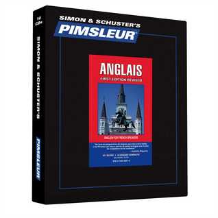 Pimsleur English for French Speakers Level 1 CD: Learn to Speak and Understand English for French with Pimsleur Language Programs (1) (Comprehensive) (French Edition)