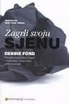 Zagrli svoju sjenu