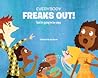 Everybody Freaks ...