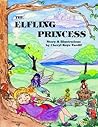 The Elfling Princess by Cheryl Kaye Tardif