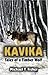 Kavika: Tales of a Timber Wolf