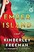 Ember Island