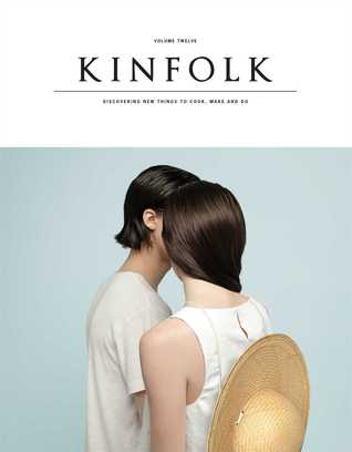 Kinfolk Volume 12: The Saltwater Issue (Paperback)