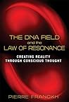 The DNA Field and...