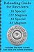 Reloading Guide for Revolvers 38 Special 357 Magnum 44 Special 44 Magnum