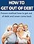 Debt: Proven Method How to Get Financially Free.