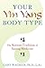 Your Yin Yang Body Type by Gary Wagman