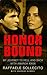 Honor Bound: My Journey to Hell and Back with Amanda Knox