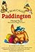 A Bear Called Paddington: A...