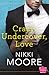 Crazy Undercover Love