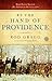 By the Hand of Providence: How Faith Shaped the American Revolution