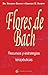 Flores de Bach Recursos y estrategias terapéuticas (Spanish Edition)