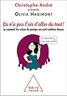 Ça n'a pas l'air d'aller du tout ! Ou comment les crises de p... by Olivia Hagimont, Christophe...