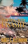 Flirting With Disaster "When Love & Nature Collide"