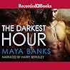 The Darkest Hour by Maya Banks