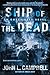 Ship of the Dead (Omega Day...