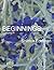 Beginnings