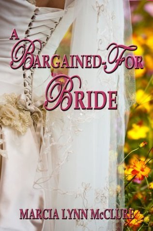 A Bargained-For Bride (Paperback)