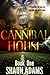 Cannibal House ( Book One)