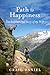 Path to Happiness: The Inspirational Story of my Wife