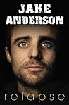 Relapse by Jake  Anderson