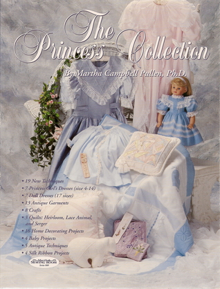 The Princess Collection (Martha's Sewing Room Series 800)