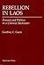 Rebellion In Laos: Peasant ...