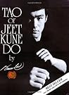 Tao of Jeet Kune Do by Bruce Lee