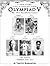 OLYMPIAD V The Fantastically True Story of the 1912 United States Olympic Team
