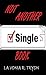 NOT Another Singles Book