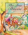 The True Princess by Angela Elwell Hunt