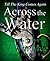 Across The Water: Book Two