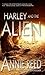 Harley and the Alien