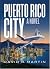 Puerto Rico City by David R. Martin
