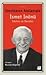 Tanıkların Anılarıyla İsmet İnönü - Sözler ve Dersler