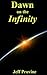 Dawn on the Infinity