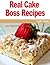 Real Cake Boss Recipes