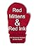 Red Mittens & Red Ink