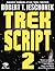 Trek Script 2