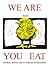 We Are What You Eat: Animal-Speak About Animal Husbandry