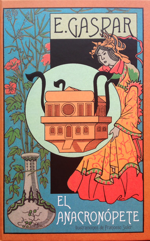 El anacronópete (Hardcover)